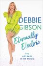 Debbie Gibson: Eternally Electric, Buch