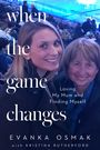 Evanka Osmak: When the Game Changes, Buch