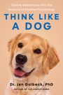 “Think Like a Dog” von Dr. Jen Golbeck, PhD. Fröhlicher Golden Retriever vor beigem Hintergrund.