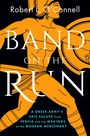 Robert L O'Connell: Band on the Run, Buch