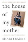Shari Franke: The House of My Mother, Buch