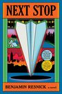 Benjamin Resnick: Next Stop, Buch