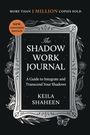 Keila Shaheen: The Shadow Work Journal, Buch