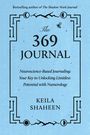 Keila Shaheen: The 369 Journal, Buch