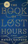 Hayley Gelfuso: The Book of Lost Hours, Buch