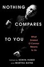 Sonya Huber: Nothing Compares to You, Buch