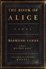Diamond Forde: The Book of Alice, Buch