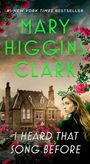 Mary Higgins Clark: I Heard That Song Before, Buch