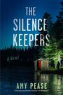 Amy Pease: The Silence Keepers, Buch