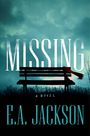 E A Jackson: Missing, Buch