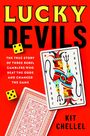 Kit Chellel: Lucky Devils, Buch