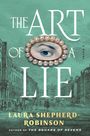 Laura Shepherd-Robinson: The Art of a Lie, Buch