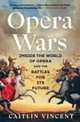 Caitlin Vincent: Opera Wars, Buch