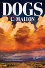 C. Mallon: Dogs, Buch