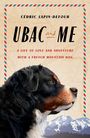 Cédric Sapin-Defour: Ubac and Me, Buch