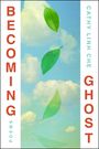 Cathy Linh Che: Becoming Ghost, Buch