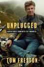 Tom Freston: Unplugged, Buch