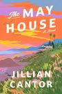 Jillian Cantor: The May House, Buch