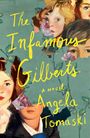 Angela Tomaski: The Infamous Gilberts, Buch