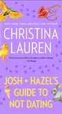 Christina Lauren: Josh and Hazel's Guide to Not Dating, Buch