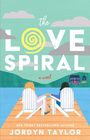 Jordyn Taylor: The Love Spiral, Buch