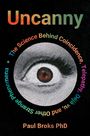 Paul Broks: Uncanny, Buch