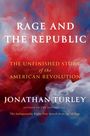 Jonathan Turley: Rage and the Republic, Buch