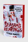 „A Twisted Nutcracker Retelling“, „Season's Reapings“, „Sylvain Johnson“. Ein Nussknacker hält ein blutiges Messer.
