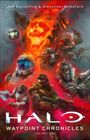 Jeff Easterling: Halo: Waypoint Chronicles, Buch