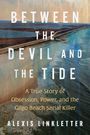 "Between the Devil and the Tide" von Alexis Linkletter. Küstenlandschaft mit Straße zwischen Meer und Land.
