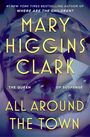 Mary Higgins Clark: All Around the Town, Buch