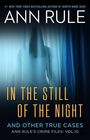 Ann Rule: In the Still of the Night, Buch