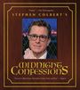 "Funny." — New York magazine. STEPHEN COLBERT'S MIDNIGHT CONFESSIONS. Cover mit Gitter über einem Gesicht.