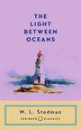 Oben steht "The Light Between Oceans". Unten "M. L. Stedman". Eine Illustration zeigt einen Leuchtturm am Meer.