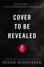 Text: "Book Two of The Bookbinder's Bargain - Cover to be revealed - Helen Scheuerer". Das Atria Books Logo ist unten.