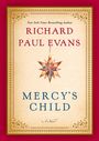 Oben steht: "New York Times Bestselling Author", darunter "Richard Paul Evans". In der Mitte ein dekorativer Stern. Unten "Mercy's Child".