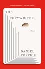 Roter Hintergrund, weiße Karten übereinander. Text: "THE COPYWRITER", "A Novel", "Daniel Poppick". Kopfzeichnung darunter.