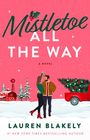 Lauren Blakely: Mistletoe All the Way, Buch