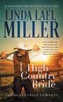 Text: "Linda Lael Miller", "High Country Bride", "The McKettrick Cowboys". Ein Cowboy mit Gewehr posiert vor Sonnenuntergang.