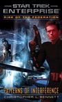 "Star Trek Enterprise", "Rise of the Federation", "Patterns of Interference", "Christopher L. Bennett". Ein Mann mit Waffe vor futuristischer Kulisse.