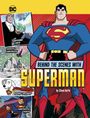 Steve Korté: Behind the Scenes with Superman, Buch