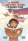 Stephanie Peters: The Magic History Book and the Secret Flier, Buch