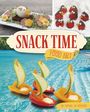 Tamara Jm Peterson: Snack Time Food Art, Buch