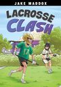 Jake Maddox: Lacrosse Clash, Buch
