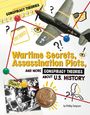 Phillip W Simpson: Wartime Secrets, Assassination Plots, and More Conspiracy Theories about U.S. History, Buch