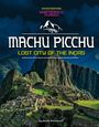 Scott Sonneborn: Machu Picchu, Lost City of the Incas, Buch