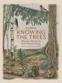 Ken Keffer: Knowing the Trees, Buch