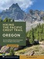 Eli Boschetto: Hiking the Pacific Crest Trail Oregon, Buch