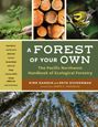 Kirk Hanson: A Forest of Your Own, Buch