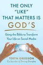 Teryn Gregson: The Only Like That Matters Is God's, Buch